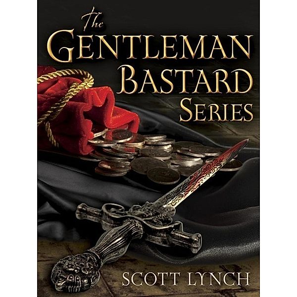 The Gentleman Bastard Series 3-Book Bundle / The Gentleman Bastard Sequence, Scott Lynch
