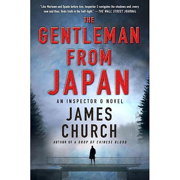 The Gentleman from Japan / Inspector O Novels Bd.6, James Church