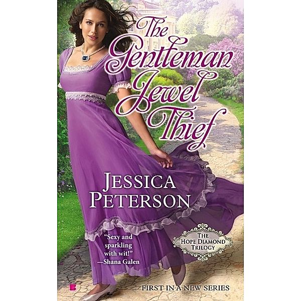 The Gentleman Jewel Thief / The Hope Diamond Trilogy Bd.1, Jessica Peterson