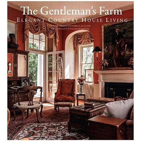 The Gentleman's Farm, Laurie Ossman, Debra A. McClane