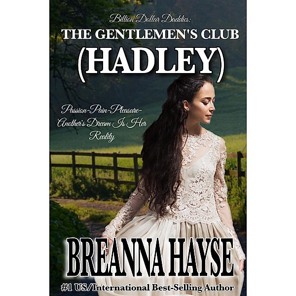 The Gentlemen's Club:  Hadley / The Gentlemen's Club, Breanna Hayse