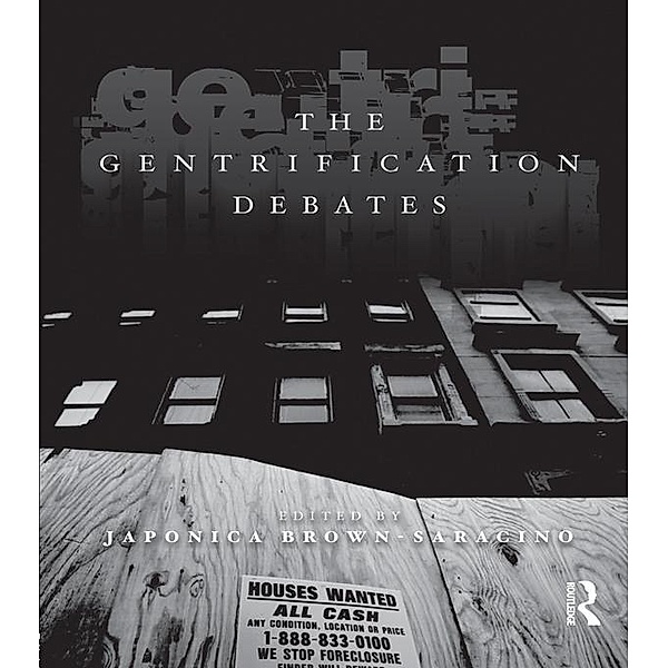 The Gentrification Debates, Japonica Brown-Saracino
