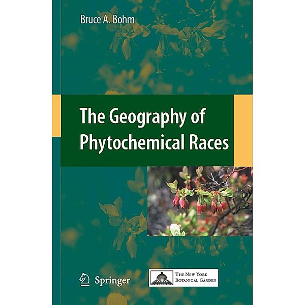 The Geography of Phytochemical Races, Bruce A. Bohm