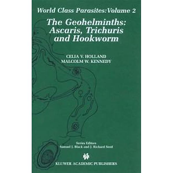 The Geohelminths / World Class Parasites Bd.2