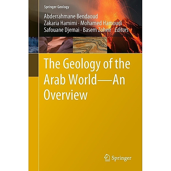 The Geology of the Arab World---An Overview / Springer Geology