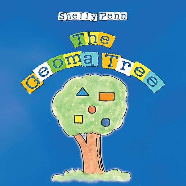 The Geoma Tree, Shelly Penn