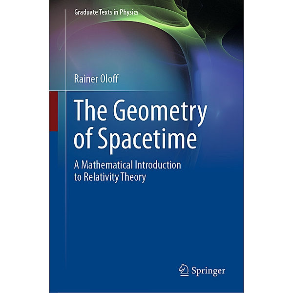 The Geometry of Spacetime, Rainer Oloff