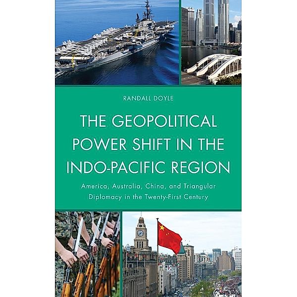 The Geopolitical Power Shift in the Indo-Pacific Region, Randall Doyle