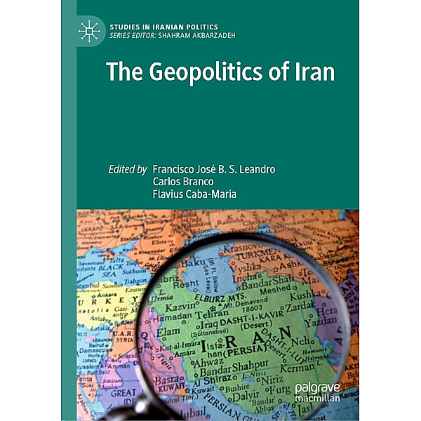 The Geopolitics of Iran