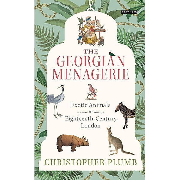 The Georgian Menagerie, Christopher Plumb