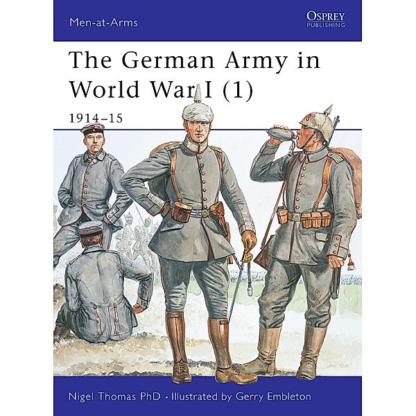 The German Army in World War I (1), Nigel Thomas