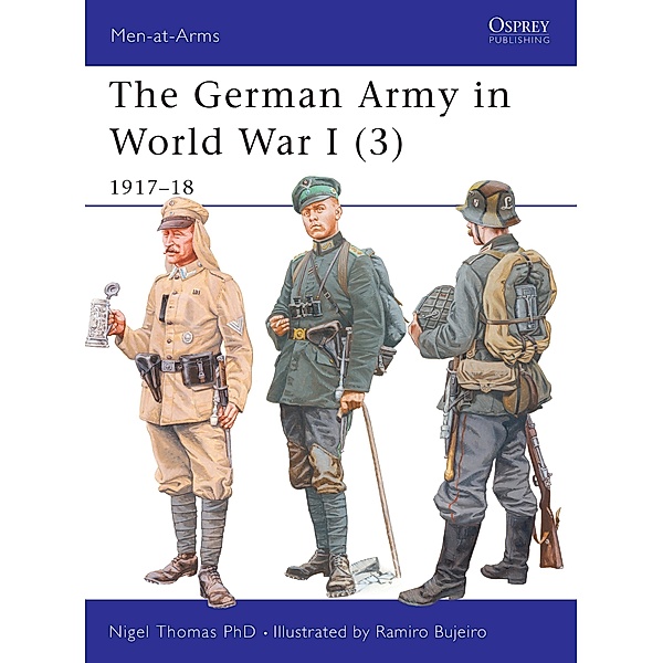 The German Army in World War I (3), Nigel Thomas