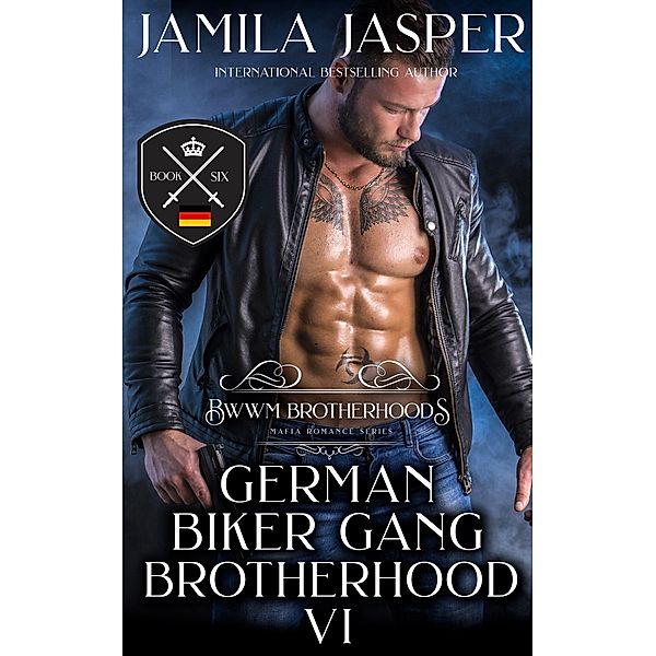 The German Biker Gang Brotherhood (BWWM Romance Brotherhoods, #6) / BWWM Romance Brotherhoods, Jamila Jasper