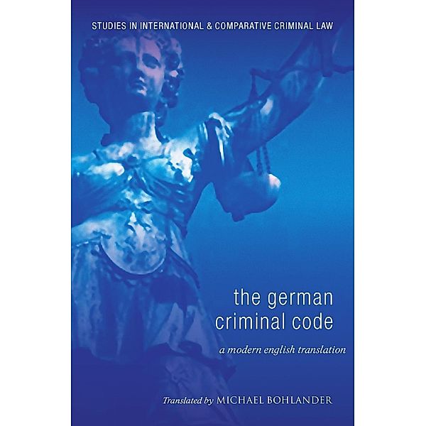The German Criminal Code, Michael Bohlander