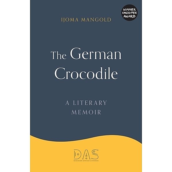 The German Crocodile, Ijoma Mangold