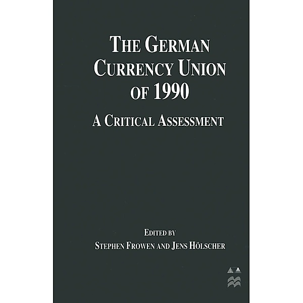 The German Currency Union of 1990
