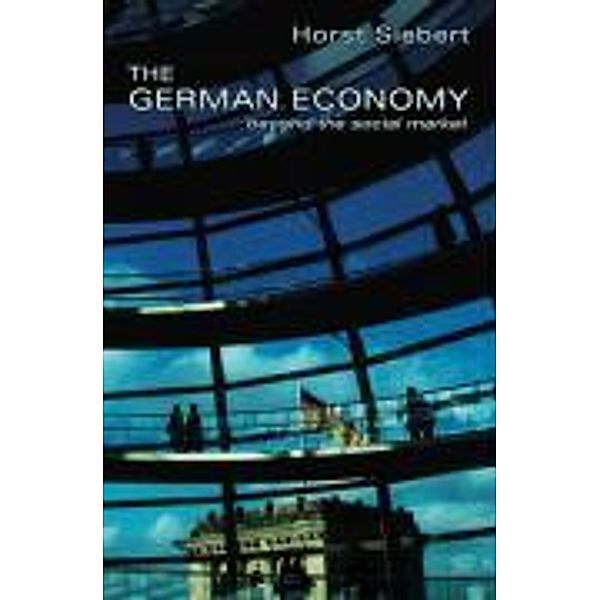 The German Economy, Horst Siebert