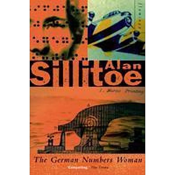 The German Numbers Woman, Alan Sillitoe