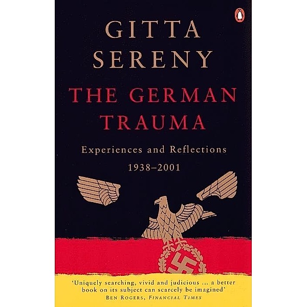 The German Trauma, Gitta Sereny
