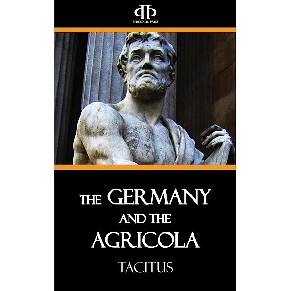 The Germany and the Agricola, Tacitus