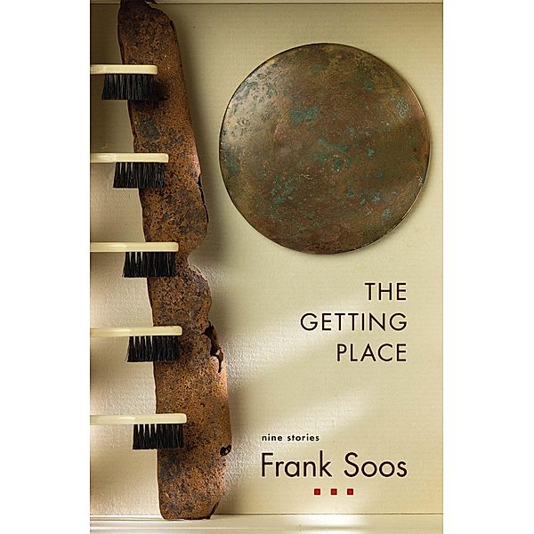 The Getting Place, Frank Soos