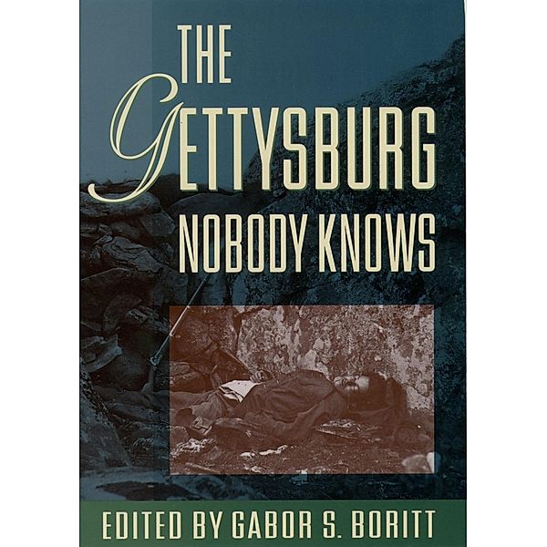 The Gettysburg Nobody Knows