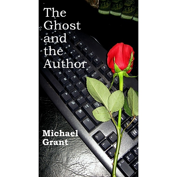 The Ghost and the Author, Michael Grant