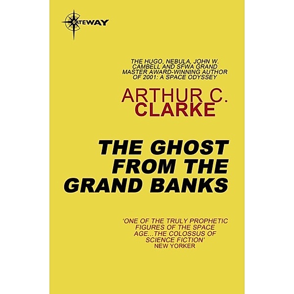 The Ghost From The Grand Banks, Arthur C. Clarke