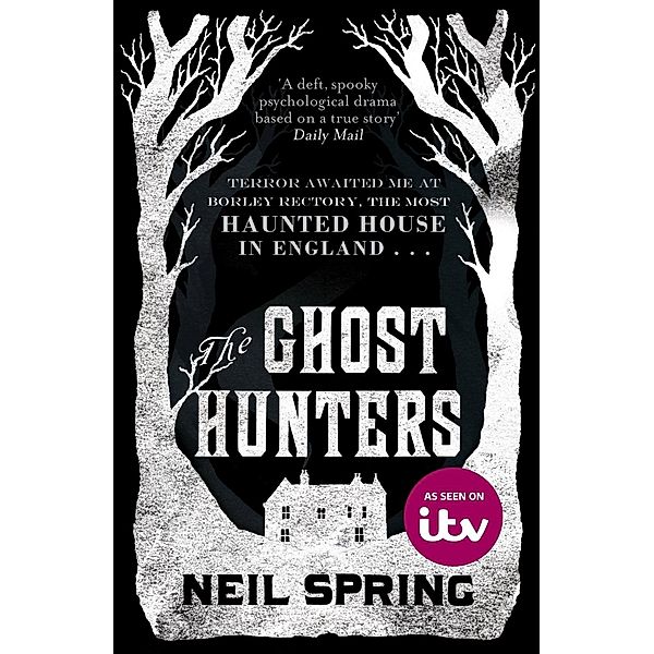 The Ghost Hunters, Neil Spring