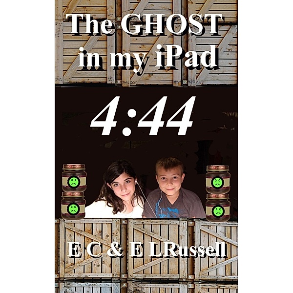 The Ghost in my iPad: The Ghost in my iPad 4:44, E L Russell