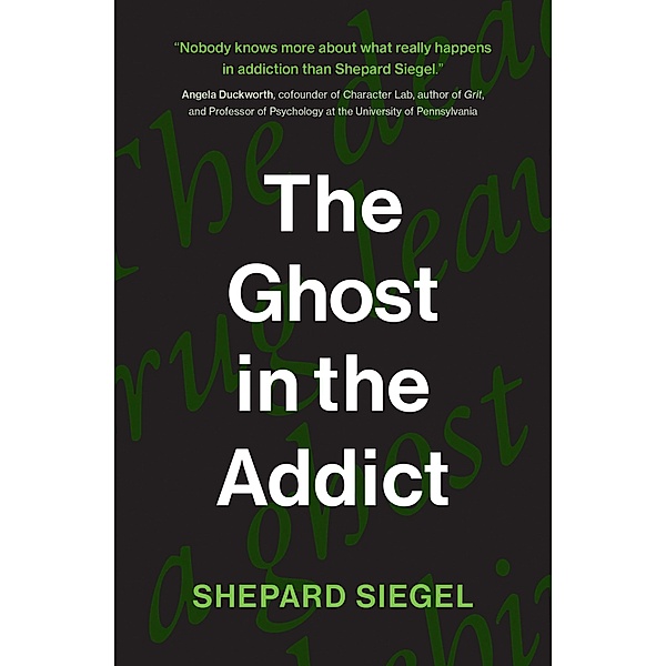 The Ghost in the Addict, Shepard Siegel