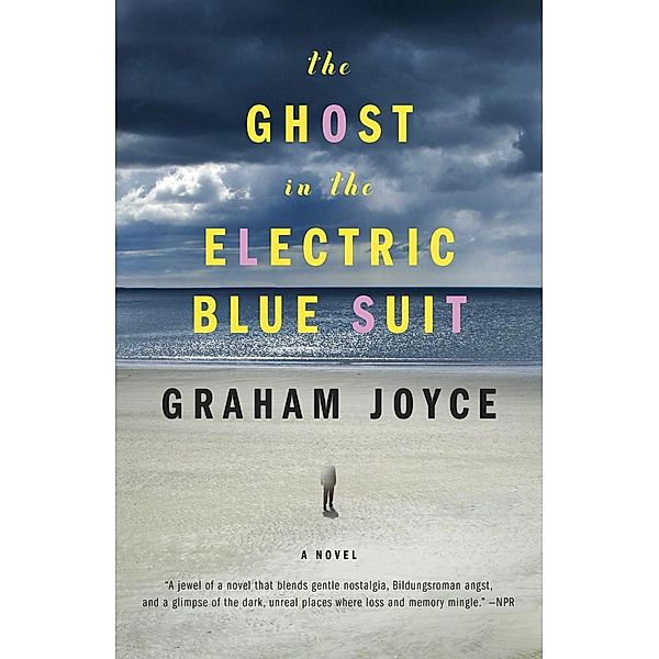 The Ghost in the Electric Blue Suit, Graham Joyce