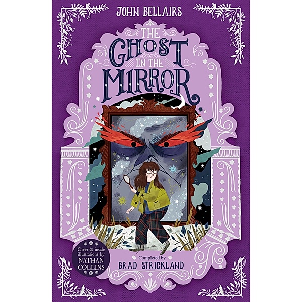 The Ghost in the Mirror - The House With a Clock in Its Walls 4, John Bellairs