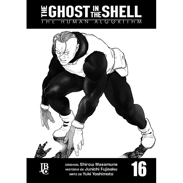 The Ghost in The Shell - The Human Algorithm Capítulo 016 / The Ghost in The Shell Bd.16, Shirow Masamune, Junichi Fujisaku