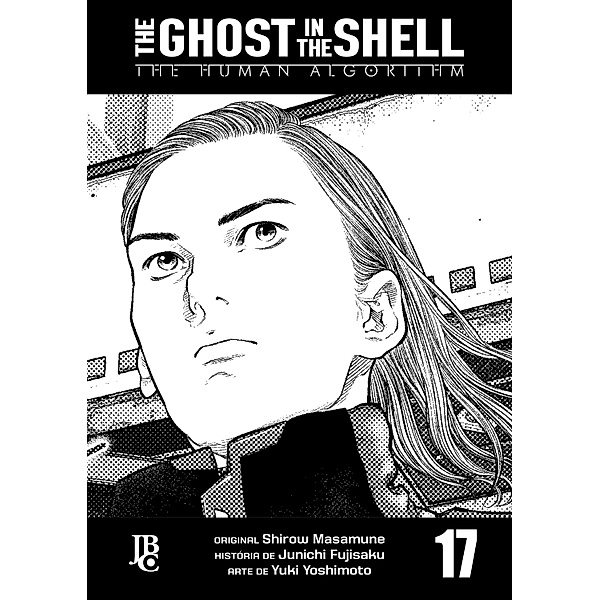 The Ghost in The Shell - The Human Algorithm Capítulo 017 / The Ghost in The Shell Bd.17, Shirow Masamune, Junichi Fujisaku