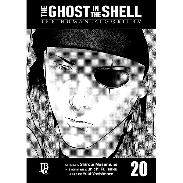 The Ghost in The Shell - The Human Algorithm Capítulo 020 / The Ghost in The Shell Bd.20, Shirow Masamune, Junichi Fujisaku