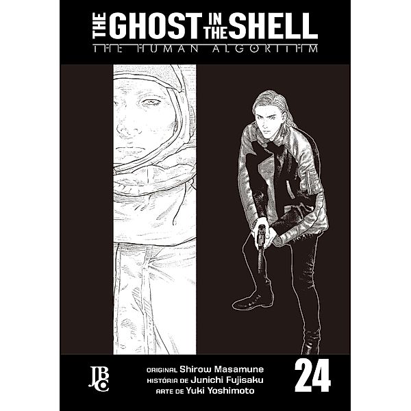 The Ghost in The Shell - The Human Algorithm Capítulo 024 / The Ghost in The Shell Bd.24, Shirow Masamune, Junichi Fujisaku