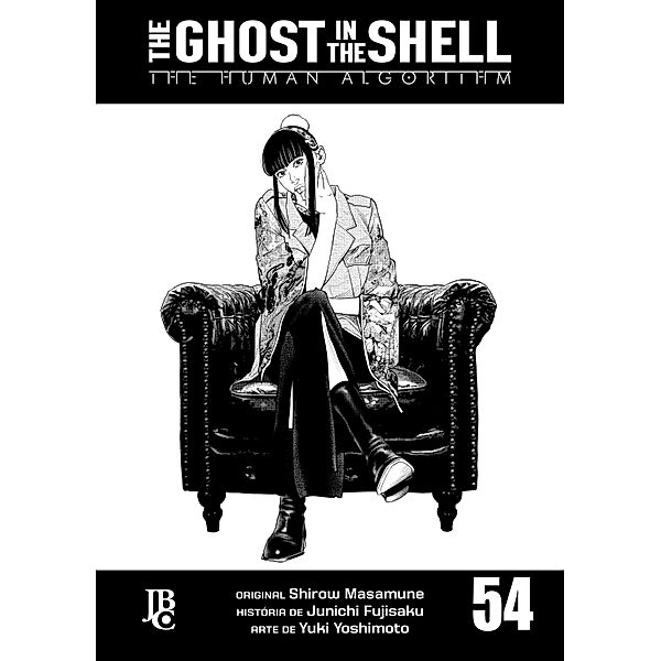 The Ghost in The Shell - The Human Algorithm Capítulo 054 / The Ghost in The Shell Bd.54, Junichi Fujisaku