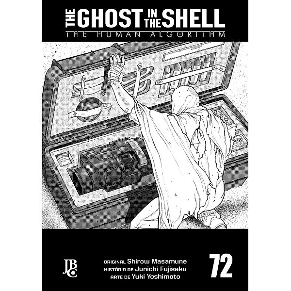 The Ghost in The Shell - The Human Algorithm Capítulo 072 / The Ghost in The Shell Bd.72, Junichi Fujisaku