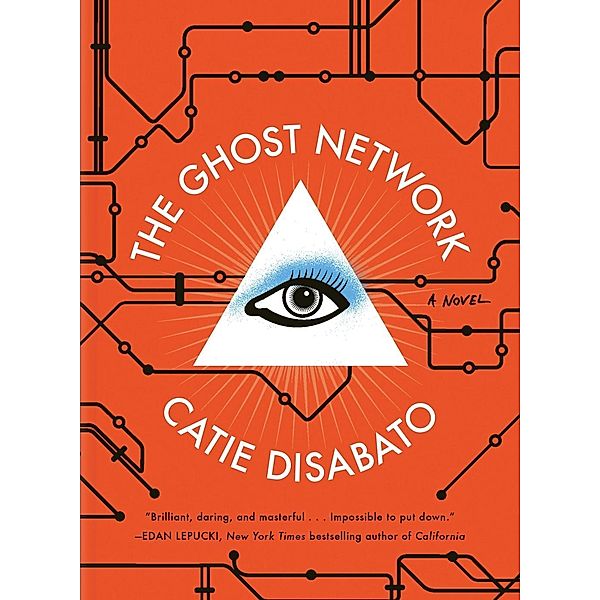 The Ghost Network, Catie Disabato