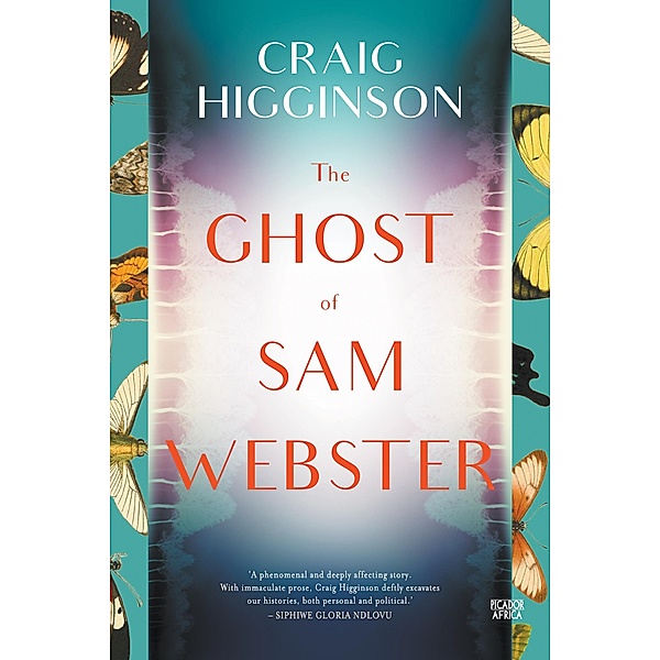 The Ghost of Sam Webster, Craig Higginson