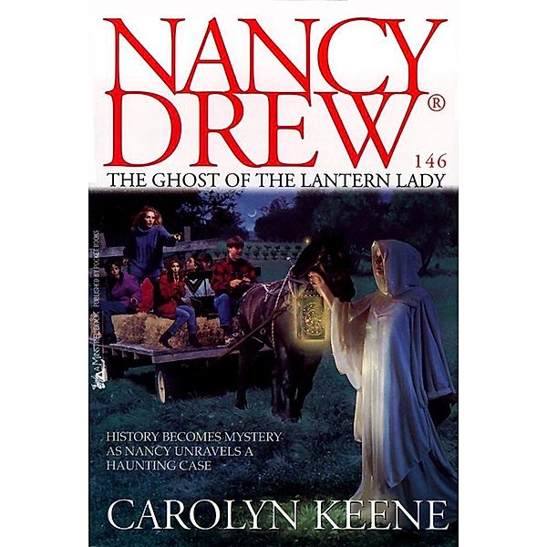 The Ghost of the Lantern Lady, Carolyn Keene