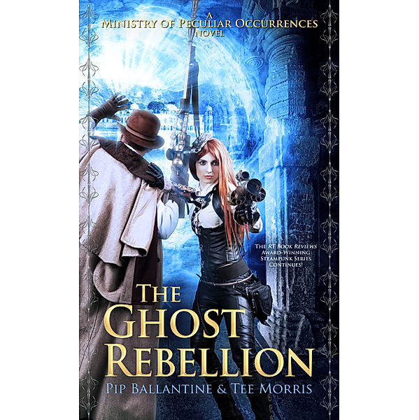 The Ghost Rebellion, Tee Morris, Pip Ballantine