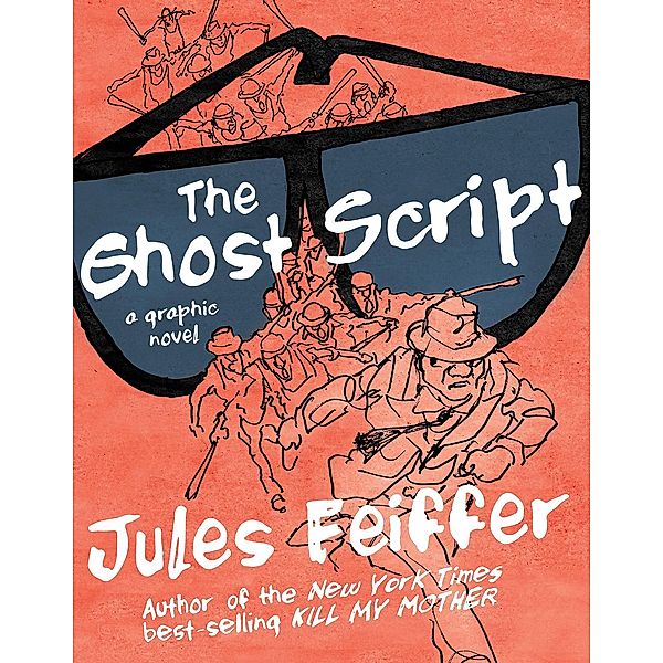 The Ghost Script: A Graphic Novel, Jules Feiffer