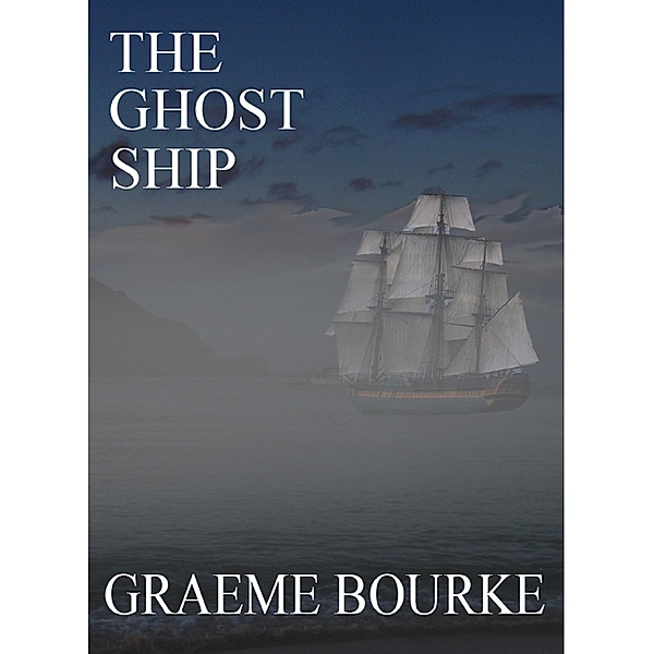 The Ghost Ship, Graeme Bourke