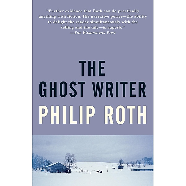 The Ghost Writer / Vintage International, Philip Roth
