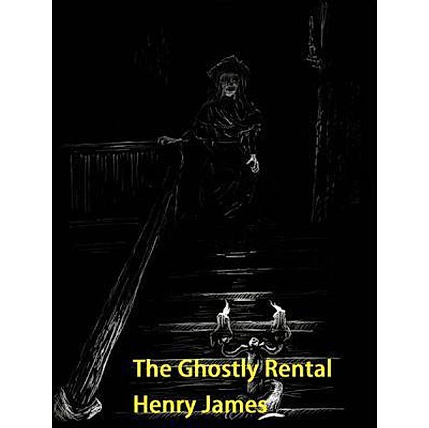 The Ghostly Rental / Vintage Books, Henry James