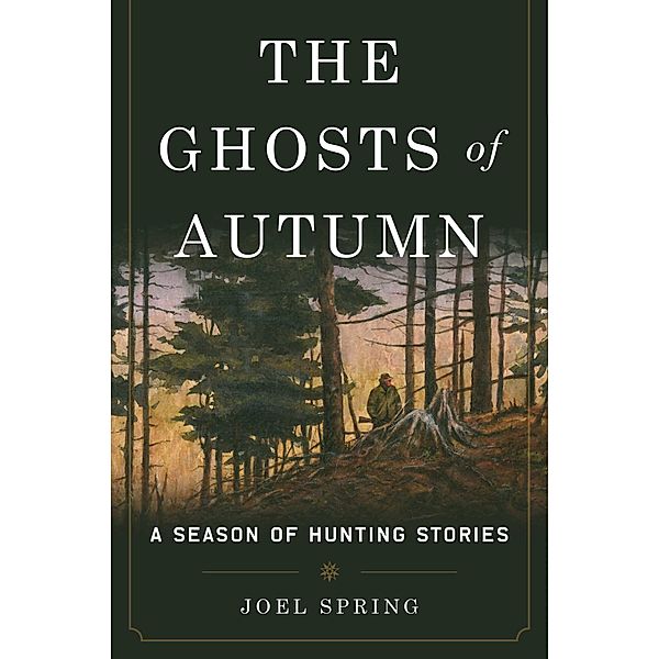 The Ghosts of Autumn, Joel Spring