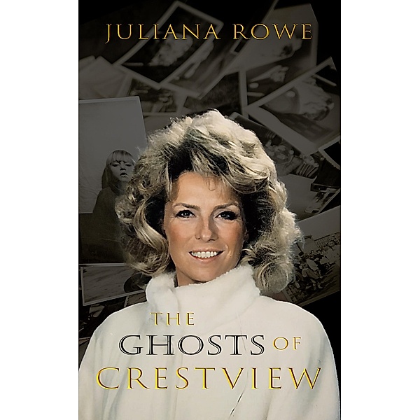 The Ghosts of Crestview, Julianna Rowe
