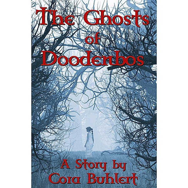 The Ghosts of Doodenbos, Cora Buhlert
